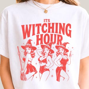Its Witching Hour Shirt, Retro Style Witch Graphic, Funny Halloween TShirt, Spooky Season Comfort Colors Tee