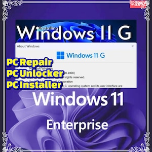 May include: A digital graphic promoting Windows 11 G, with text overlayed. The image features the words "Installing Windows 11 G", "PC Repair", "PC Unlocker", and "PC Installer". The background is a gradient of blues and purples.