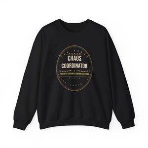 Grappig sweatshirt met IC-verpleegkundige, chaoscoördinator ronde hals, cadeau nachtdienst RN