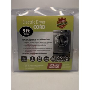 May include: Electric dryer cord kit in a clear plastic package. The package features a green and yellow label with the text "Electric Dryer Cord" and "5 ft / 1.5 m". Includes a 30 amp, 3-wire power cord and a lifetime warranty.