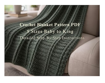 Ridge Texture Crochet Blanket Pattern | Beginner Friendly, Baby to King (PDF Pattern)
