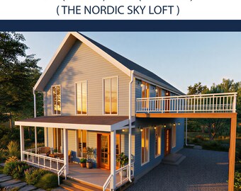 Nordic Sky Loft Cabin Plans | 24x33 Small House with Loft (PDF + DWG)