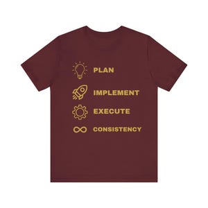 Planen, Umsetzen, Ausführen – Konstanz-T-Shirt | Motivierendes Produktivitäts-T-Shirt Bild 13
