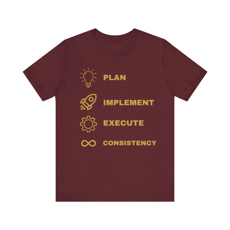 Planen, Umsetzen, Ausführen – Konstanz-T-Shirt | Motivierendes Produktivitäts-T-Shirt Bild 13