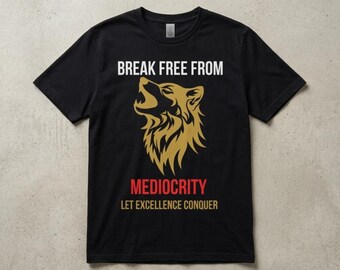 Befreie dich vom Wolf – Grafik-T-Shirt | Motivierende Typografie | Motivierendes Geschenk für ihn | Geschenk fürs Fitnessstudio | Shirt für Selbstfürsorge | Wachstumsshirt