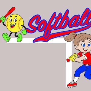 May include: Cartoon illustration featuring a yellow softball with a smiling face and a red bat, and a girl in a red shirt and blue pants swinging a red bat. The word "Softball" is written in red and blue.