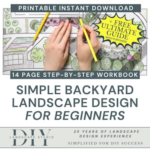 May include: A printable landscape design workbook with the text "Simple Backyard Landscape Design for Beginners." The image shows hands using a pencil and ruler on a landscape plan. Includes a free ultimate guide with purchase.