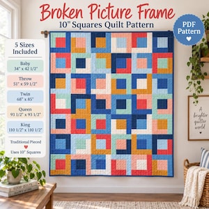 以下が含まれることがあります： Broken Picture Frame 10" Squares Quilt Patternというタイトルのキルトパターン。キルトは赤、青、ピンク、黄色、ティールの正方形のグリッドが特徴です。テキストには5つのサイズが記載されています：Baby 34" x 42 1/2", Throw 51" x 59 1/2", Twin 68" x 85", Queen 93 1/2" x 93 1/2", King 110 1/2" x 110 1/2"。