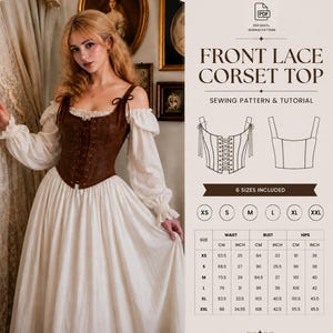 May include: A digital sewing pattern for a front lace corset top, featuring a brown corset with front lacing and a white off-the-shoulder dress. The image includes a size chart with measurements in inches and centimeters for sizes XS to XXL.