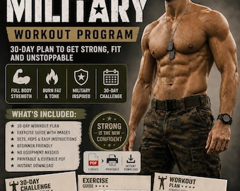 May include: A digital workout program titled Men's Military Workout Program featuring a 30-day plan, exercise guide with images, sets, reps, and instructions. The document includes a 30-day challenge calendar and a full-body workout plan in PDF format.