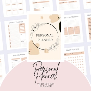 May include: A collection of printable planner pages in a soft, neutral color palette. The central image features a "Personal Planner" design with floral accents. Various planner layouts include weekly, daily, and goal trackers.