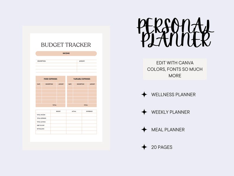 May include: A digital personal planner with a budget tracker and the text "Personal Planner". The planner includes sections for income, fixed and variable expenses, and a summary. Additional features include a wellness planner, weekly planner, meal planner, and 20 pages.