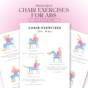Puede incluir: Ejercicios de silla imprimibles para abdominales, con ilustraciones de ejercicios como crunch oblicuo, marcha, elevación doble de rodillas, elevación de una sola pierna e inclinación lateral. Documento PDF de 21,6 x 27,9 cm.