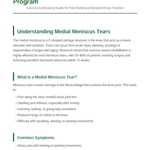 May include: A white document titled "Medial Meniscus Tear Rehabilitation Program" with green accents. The document provides information on knee injury rehabilitation, including understanding meniscus tears, symptoms, and exercise guidance.