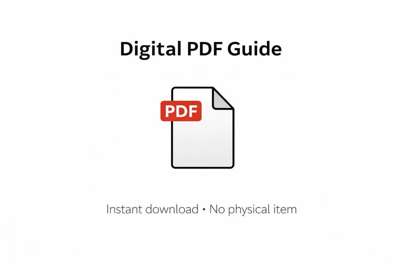 May include: A digital PDF guide graphic with the text "Digital PDF Guide". The image features a PDF icon with the word "PDF" in red. Below, it states "Instant download &bull; No physical item".