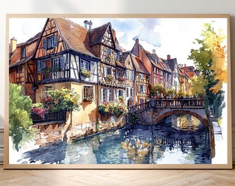 Colmar, France: Watercolor-Style Print • Alsace Canal Wall Art • "Little Venice" Half-Timbered House Poster • French Village Scenery