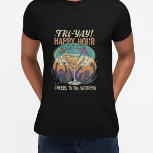 Fri-Yay Happy Hour T-Shirt - Prost auf das Wochenende Grafik T-Shirt - Lustiges Freitag Abend Getränke Shirt - Vintage Style Cocktail Party Tshirt