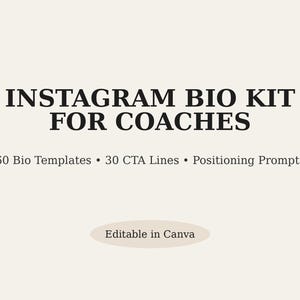 Kit de biografía de Instagram para entrenadores/plantillas de biografía de autoridad, sugerencias de CTA (editable en Canva)