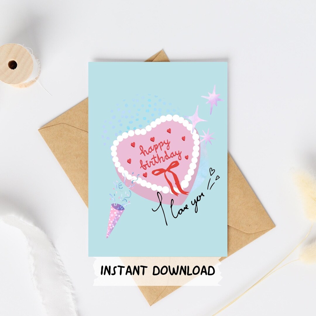 Heart Cake Birthday Card, Romantic I Love You Message (digital Download ...