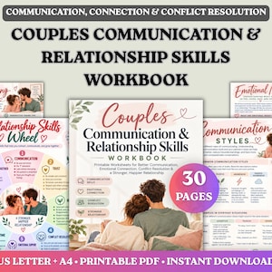 May include: A couples communication and relationship skills workbook featuring printable worksheets. The cover displays the title, a couple sitting together, and a 30 pages badge. Additional pages show relationship skills wheels and emotional needs.