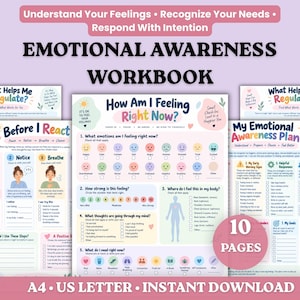 May include: An emotional awareness workbook featuring ten pages of printable worksheets. The pages include sections titled What Helps Me Regulate, Before I React, How Am I Feeling Right Now, and My Emotional Awareness Plan, with A4 and US Letter sizes.