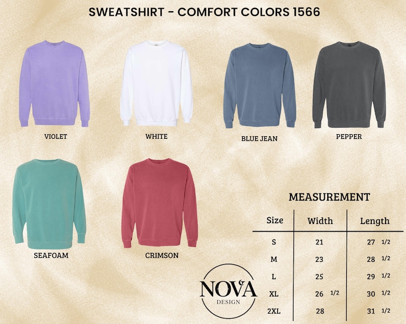 May include: A display of six crewneck sweatshirts in various colors: violet, white, blue jean, pepper, seafoam, and crimson. The image includes a size chart with measurements in inches for width and length, and the text "SWEATSHIRT - COMFORT COLORS 1566".