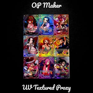 May include: Nine colourful trading cards featuring anime characters, each with unique artwork and character names. The cards have a holographic effect and include text such as "OP Maker" and "UV Textured Proxy."