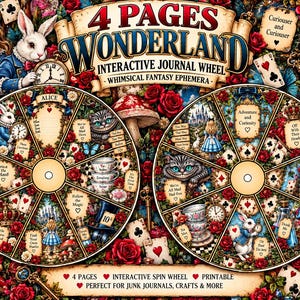 May include: A 4-page interactive journal wheel featuring Alice in Wonderland imagery. The design includes two circular spinning wheels decorated with illustrations of Alice, the White Rabbit, the Cheshire Cat, teacups, and playing cards.