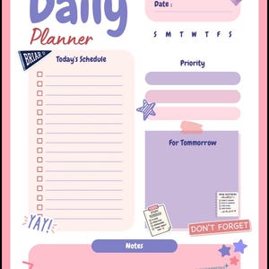 May include: A daily planner page with a pink border, featuring sections for Today's Schedule, Priority, For Tomorrow, and Notes. It includes a Briar U pennant, a heart, stars, and text reading YAY!, DON'T FORGET, and I AM COMPLETELY UTTERLY OBSESSED WITH JOHN LOGAN.