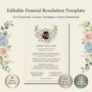 May include: An editable funeral resolution template for a classmate featuring a central circular photo frame surrounded by floral illustrations of pink roses, blue hydrangeas, and green leaves. The document includes text fields for memorial details.