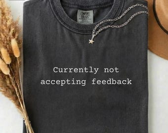 Currently not accepting feedback. Comfort Colors shirt, Mental health t-shirt, Gift for best friend, Funny coworker gift