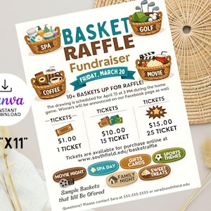 May include: A white flyer for a basket raffle fundraiser. The flyer includes illustrations of baskets labeled "Spa", "Coffee", "Golf", and "Movie". Text includes "Basket Raffle Fundraiser", "Friday, March 20", and ticket information.