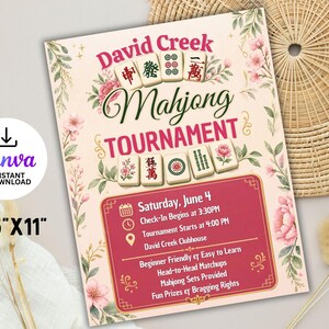 May include: A pink and cream Mahjong Tournament flyer with floral accents and the text "David Creek Mahjong Tournament." The flyer includes event details for Saturday, June 4, and is 8.5" x 11" in size.