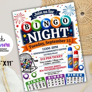 May include: A colorful Bingo Night event flyer, featuring the text "BINGO NIGHT" with a date and time. The flyer includes Bingo balls, daubers, and Bingo cards. The flyer is 8.5" x 11" and is an instant download from Canva.