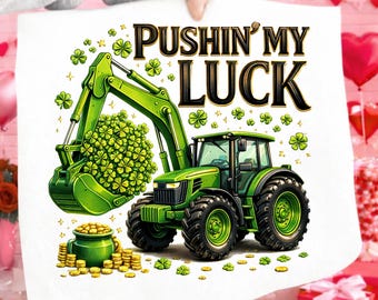 Pushin My Luck PNG, St Patrick’s Day Shamrock Truck Sublimation,Lucky Shamrock Png, Retro Toddler Boy Png, Irish png, Toddler Boy png