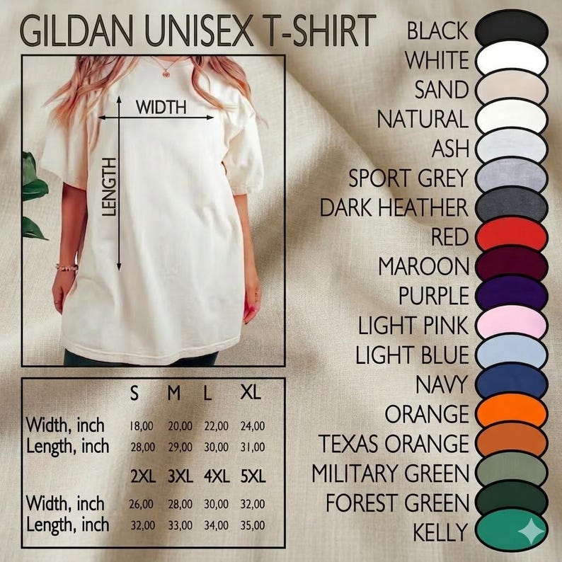 May include: A Gildan unisex t-shirt in cream, with a size chart showing width and length in inches. Colour options include black, white, sand, natural, ash, sport grey, dark heather, red, maroon, purple, light pink, light blue, navy, orange, texas orange, military green, forest green, and kelly.