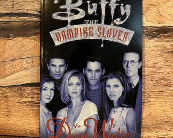 Buffy The Vampire Slayer: The Dust Waltz Graphic Novel TPB Dark Horse Comics