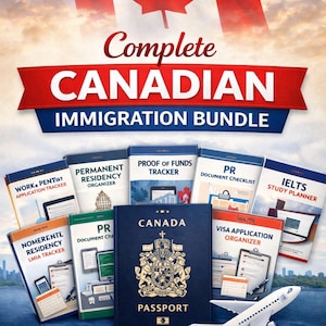 May include: A promotional image for a Canadian immigration bundle. It features a Canadian passport, organizers, checklists, and a model airplane. The Canadian flag is in the background. Text includes "Complete Canadian Immigration Bundle."