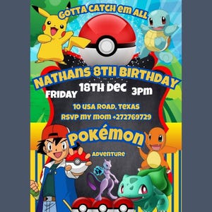 Puede incluir: Invitación de cumpleaños de Pokémon colorida con Pikachu y otros personajes. Incluye texto: "Nathan's 8th Birthday, Friday 18th Dec 3pm, 10 USA Road, Texas".