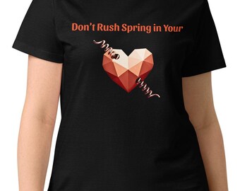 Cotton T-Shirt| Spring in Your Heart design