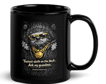 Funny Sloth Coffee Mug – Sarcastic Streetwear Style, Gift for Caffeine Lovers