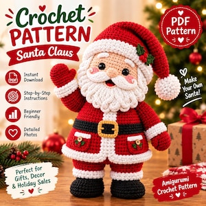 Könnte beinhalten: Eine Häkelanleitung für eine Santa Claus Amigurumi-Puppe. Der Text lautet Crochet Pattern Santa Claus, PDF Pattern, Instant Download, Step-by-Step Instructions, Beginner Friendly, Detailed Photos, Make Your Own Santa und Amigurumi Crochet Pattern.