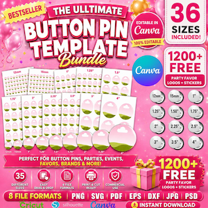 May include: A pink graphic with the text "THE ULTIMATE BUTTON PIN TEMPLATE Bundle" and "36 SIZES INCLUDED!" Various button pin templates are displayed, along with the text "1200+ FREE PARTY FAVOR LOGOS + STICKERS."