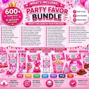 May include: 350+ party favor templates instant downloads.  JPG, PNG, SVG, DXF, EPS, PSD, and AI files included.  Images show various editable templates for chip bags, Capri-Sun pouches, Pringle's cans, chocolate bars, water bottles, and more.  Designs feature bright colors and fun graphics.  Cricut and Silhouette compatible.