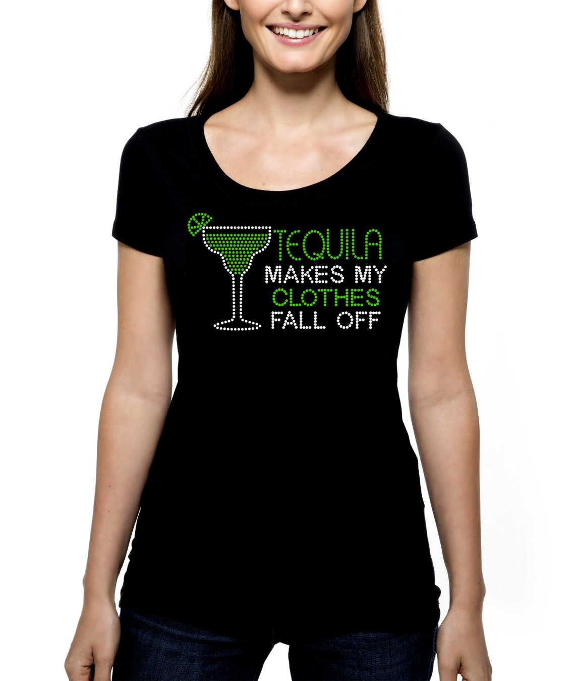 Tequila Makes My Clothes Fall off Margarita RHINESTONE Tshirt Etsy