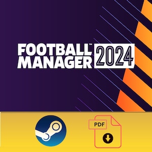 Può includere: Immagine promozionale per "Football Manager 2024" con il titolo del gioco in bianco su sfondo viola scuro. Il numero "2024" è in un riquadro bianco. La sezione inferiore è gialla con icone di Steam e PDF.