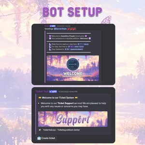 May include: A digital display showing a BOT SETUP interface with two dark-themed chat boxes. The top box features a welcome message for the Asesthics Purple Community, while the bottom box displays a Ticket Tool support system with a Create ticket button.