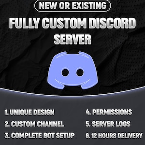 以下が含まれることがあります： Discordサーバーサービスのプロモーション画像。ライトブルーのDiscordロゴと「NEW OR EXISTING」と「FULLY CUSTOM DISCORD SERVER」のテキストが表示されています。「UNIQUE DESIGN」や「12 HOURS DELIVERY」などの機能もテキストで表示されています。