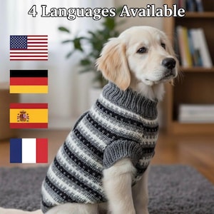 May include: A golden retriever puppy wearing a gray, black, and white striped knit dog sweater. The image includes text that reads "Dog Knit Sweater Pattern 4 Languages Available" with flags of the USA, Germany, Spain, and France.