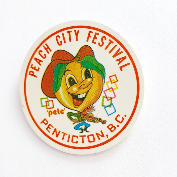 Fun Vintage Peach City Festival Button Pin | Penticton, B.C. Pin back button | Pete the peach pin | The Gold Leaf imprinters Vernon BC